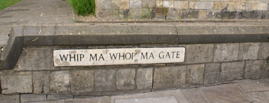 Whip Ma Whop Ma Gate York
